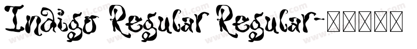 Indigo Regular Regular字体转换